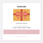 $50 Collective Hearts Gift Card, Customer Care